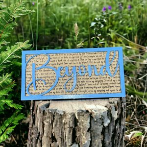 Beyond - Song Lyric Stand & Frame SVG File  - DIGITAL DOWNLOAD