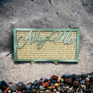 All of Me - Song Lyric Stand & Frame SVG File  - DIGITAL DOWNLOAD