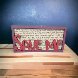 Save Me - Song Lyric Stand & Frame SVG File  - DIGITAL DOWNLOAD
