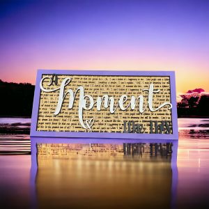 A Moment Like This - Song Lyric Stand & Frame SVG File  - DIGITAL DOWNLOAD